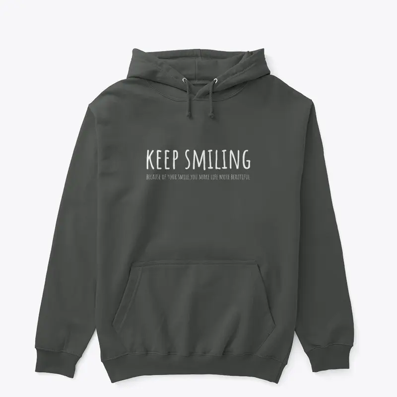 Keep Smiling